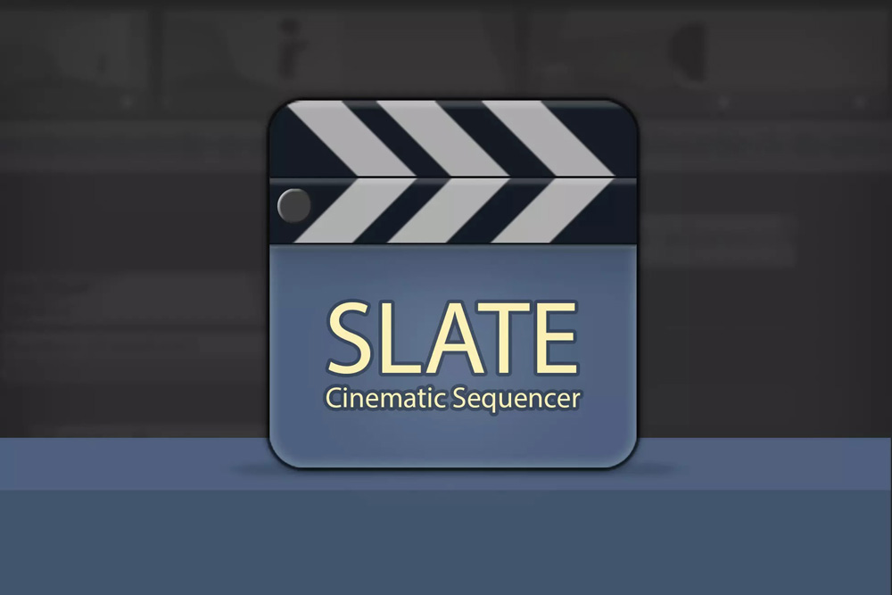 Slate Cinematic Sequencer 2.1.0电影游戏剪辑创建