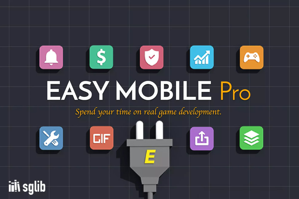 Easy Mobile Pro 2.18.1  广告内购服务通知共享插件