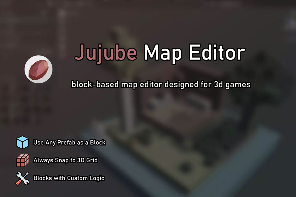Jujube Map Editor  3D Level Designer 1.0.3   编辑3D关卡