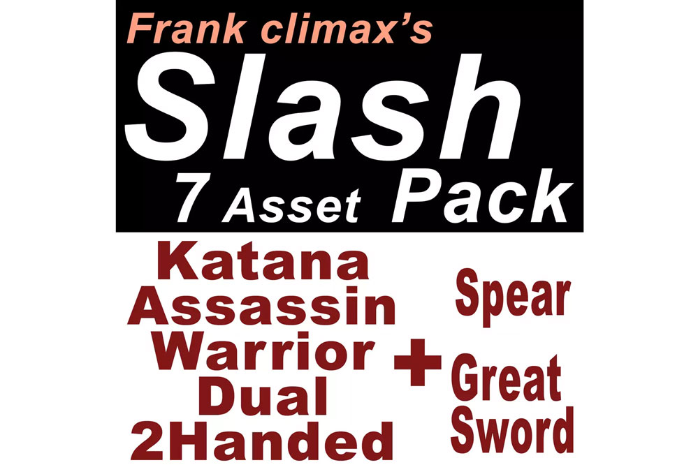 Frank Slash Pack 5 + 2 ( Katana, Assassin, Warrior, Dual, 2Handed + Spear, Gr...