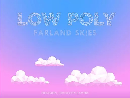 Farland Skies - Low Poly 2.5.2    卡通天空球盒 可调配色