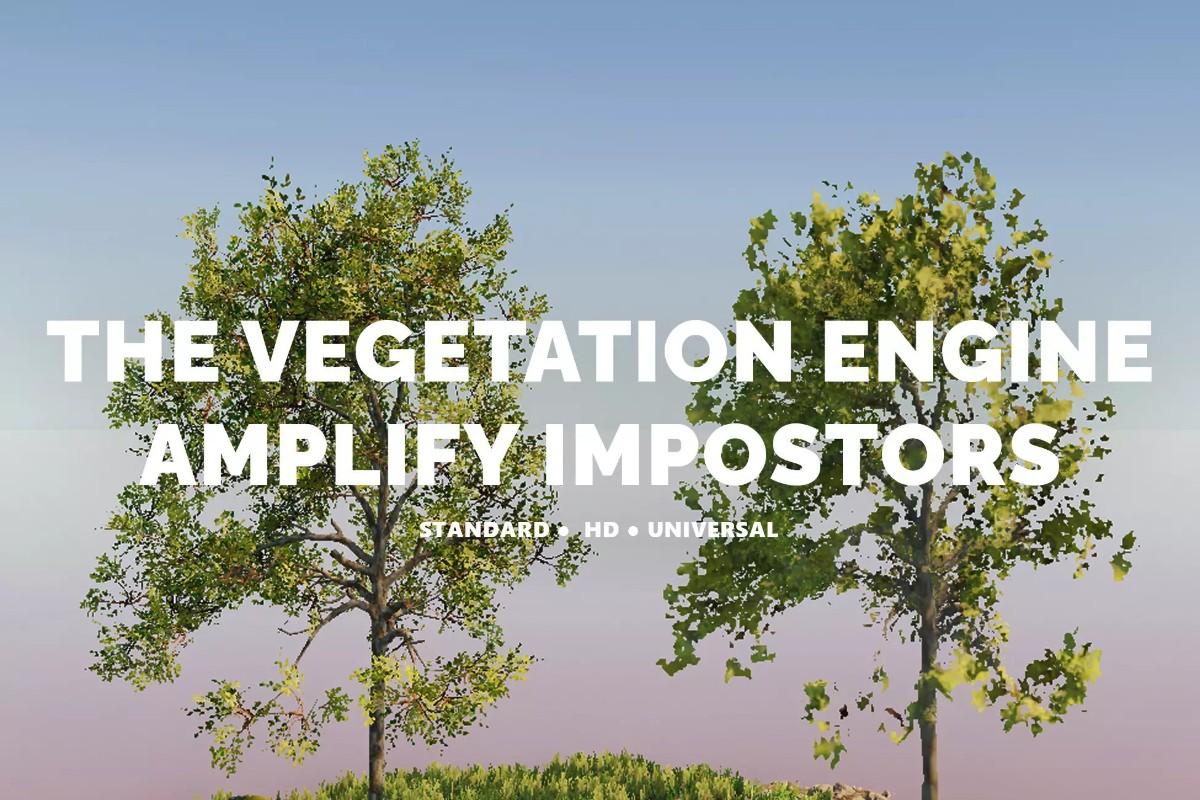 The Vegetation Engine  Amplify Impostors Module 6.6.0